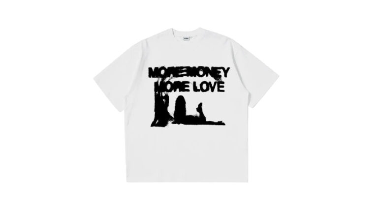More Money More Love T-Shirt – A Fashion Statement